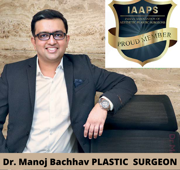 Dr. Manoj Bachhav PLASTIC SURGEON